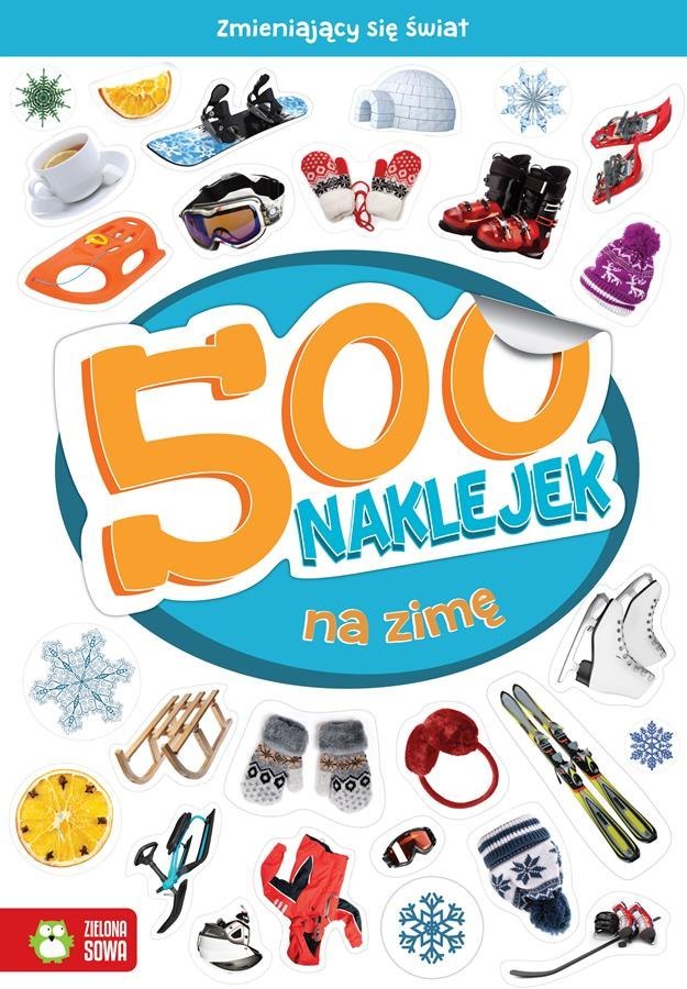 EDUCATIONAL BOOKLET OF 500 WINTER STICKERS. ZIELONA OWL GREEN OWL PUBLISHING